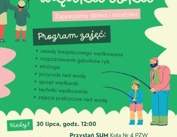Szkółka Wędkarska -  zajęcia 30 lipca